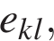 e_kl,