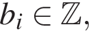 b_i при­над­ле­жит \Bbb Z,